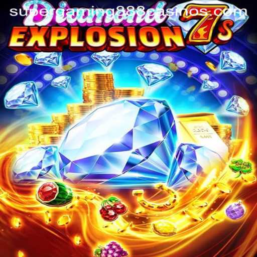 Explore the Thrilling World of DiamondExplosion7s by SuperGaming888
