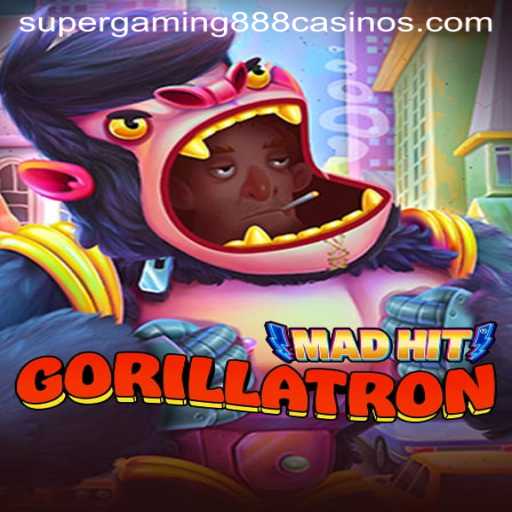 MadHitGorillatron: The Rise of a Gaming Phenomenon with SuperGaming888