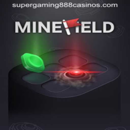 Explore the Thrills of MineField with SuperGaming888