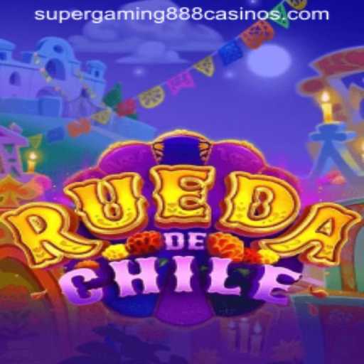 Discover the Thrilling World of RuedaDeChile: A New Gaming Phenomenon by SuperGaming888