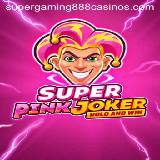 Dive into the World of SuperPinkJoker: A New Gaming Sensation by SuperGaming888